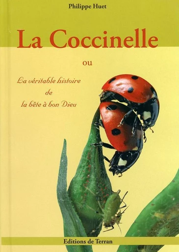 La Coccinelle - Philippe Huet - Éditions de Terran