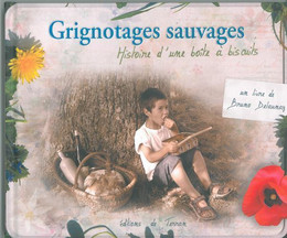 Grignotages sauvages 