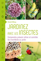 Jardinez avec les insectes 