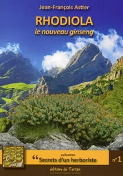 Rhodiola rosea, le nouveau ginseng