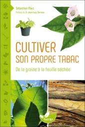 Cultiver son propre tabac 