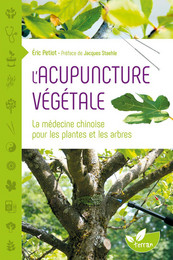 L'Acupuncture végétale 