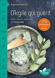 L'argile qui guérit