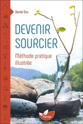 Devenir sourcier 