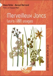 Merveilleux Joncs